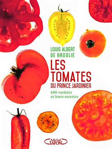 Les tomates du prince jardinier