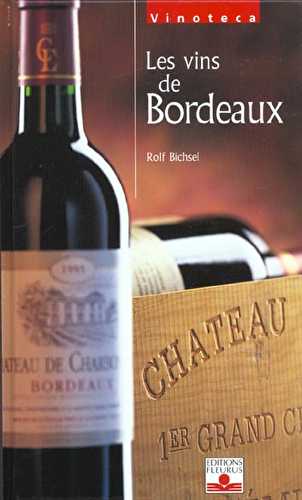 Les vins de bordeaux