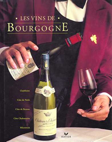 Les vins de bourgogne