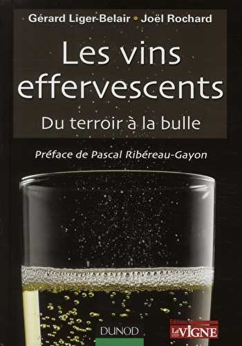 Les vins effervescents - du terroir à la bulle