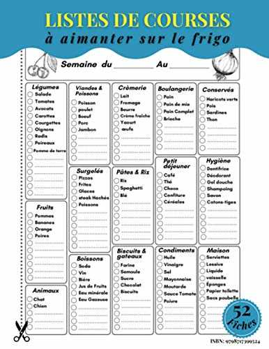 Listes de courses à aimanter sur le frigo: 📜 52 Fiches à compléter pour toute l'année |✎ Organisées et bien détaillées | Langue Français | Édition 03