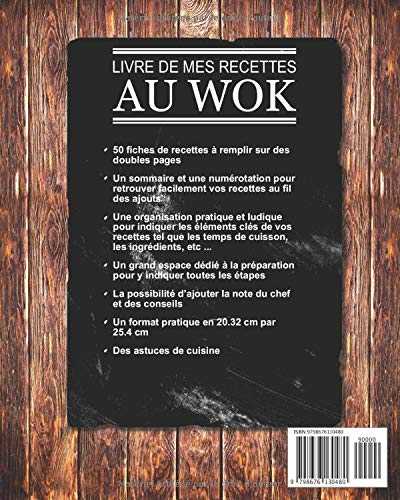 Livre de mes recettes au wok: livre de 100 pages de recettes à remplir | une recette par double page | Cuisine au wok | Pour passionné de cuisine de ... | format pratique 8 x 10 pouces (20 x 25 cm)