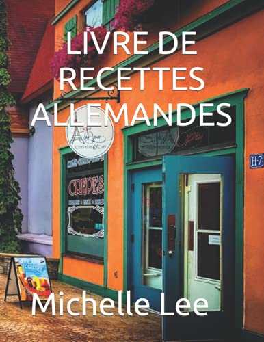 LIVRE DE RECETTES ALLEMANDES