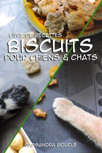 Livre de recettes biscuits pour chiens & chats