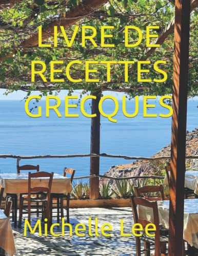 LIVRE DE RECETTES GRECQUES