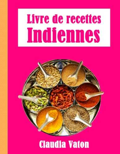 Livre de recettes Indiennes