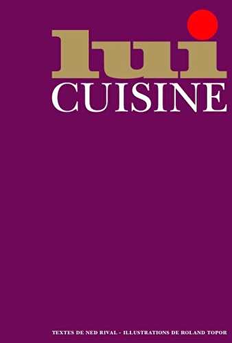 Lui cuisine