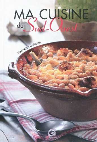 Ma cuisine du sud-ouest