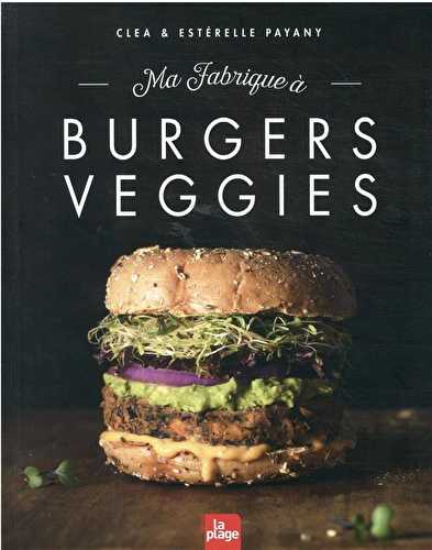 Ma fabrique à burgers veggies