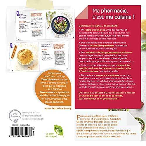 Ma pharmacie, c'est ma cuisine ! 60 recettes gourmandes pour maux du quotidien