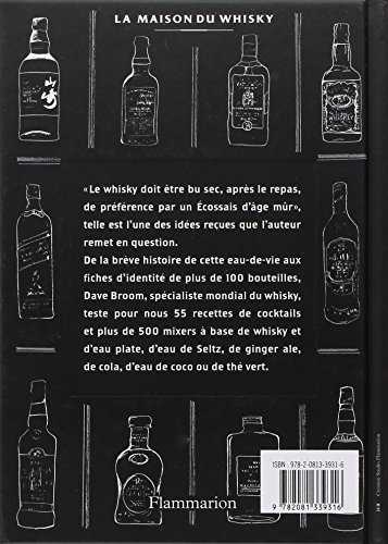 Manuel du whisky: Tous les cocktails - apprendre, apprécier, mélanger, déguster!