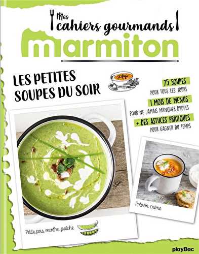 Marmiton cahier gourmand soupes