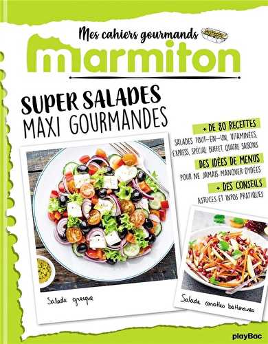 Marmiton cahier gourmand super salades