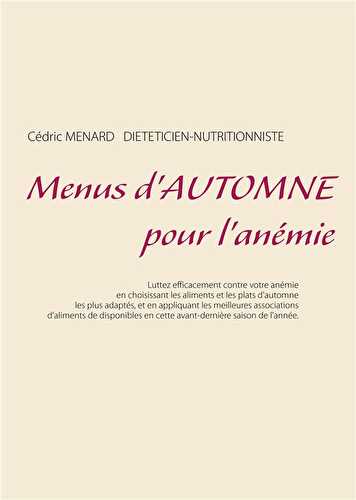 Menus d'automne pour l'anémie