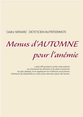 Menus d'automne pour l'anémie