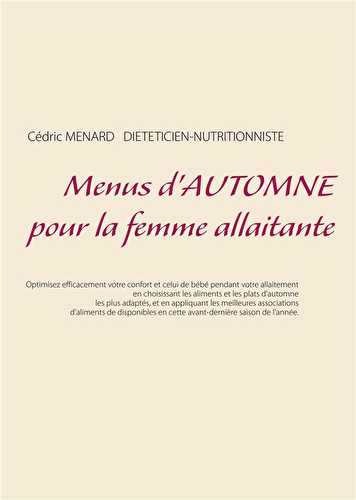 Menus d'automne pour la femme allaitante