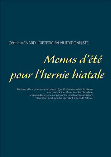 Menus d'été pour l'hernie hiatale