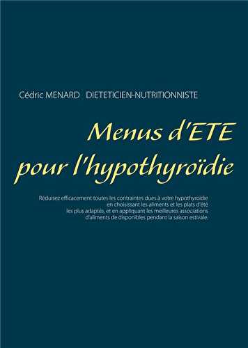 Menus d'été pour l'hypothyroïdie