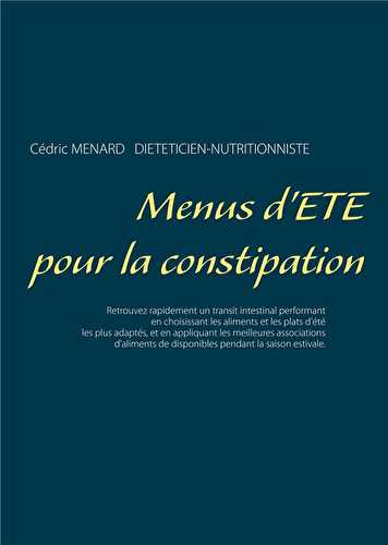 Menus d'été pour la constipation