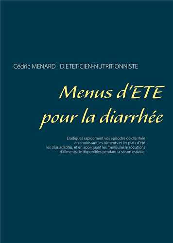 Menus d ete pour la diarrhee