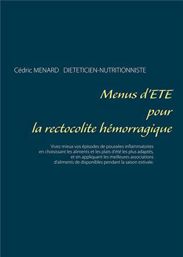 Menus d'été pour la rectocolite hémorragique