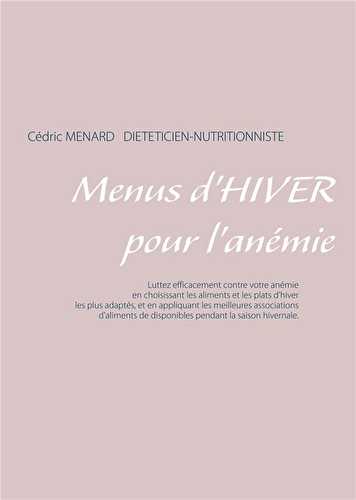 Menus d'hiver pour l'anémie