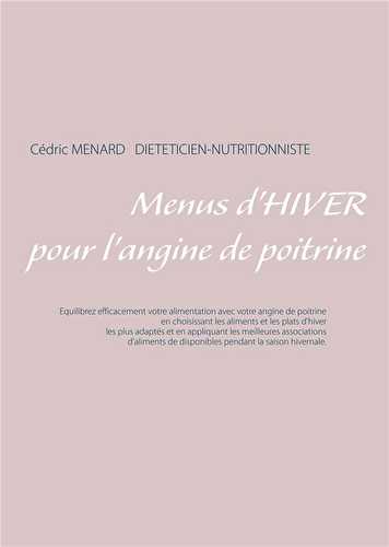 Menus d'hiver pour l'angine de poitrine