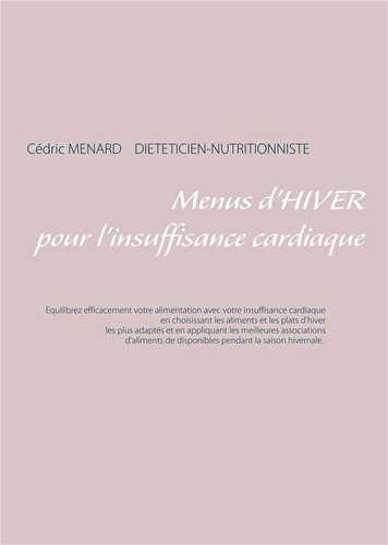 Menus d'hiver pour l'insuffisance cardiaque