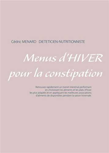 Menus d'hiver pour la constipation