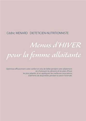 Menus d'hiver pour la femme allaitante