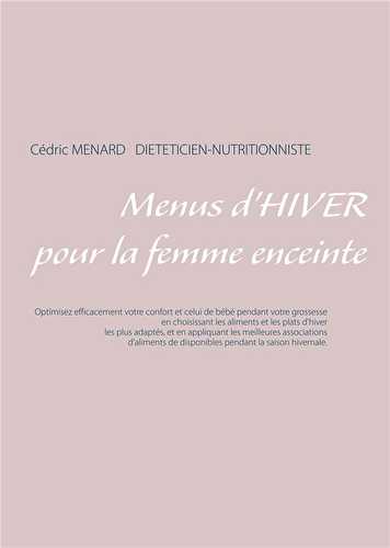 Menus d'hiver pour la femme enceinte