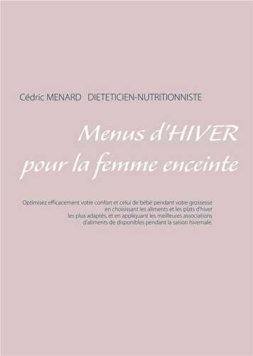 Menus d'hiver pour la femme enceinte