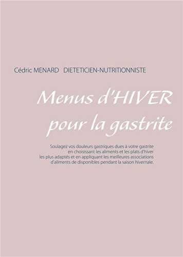 Menus d'hiver pour la gastrite