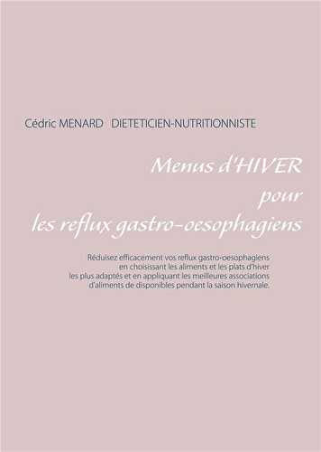 Menus d'hiver pour les reflux gastro-oesophagiens