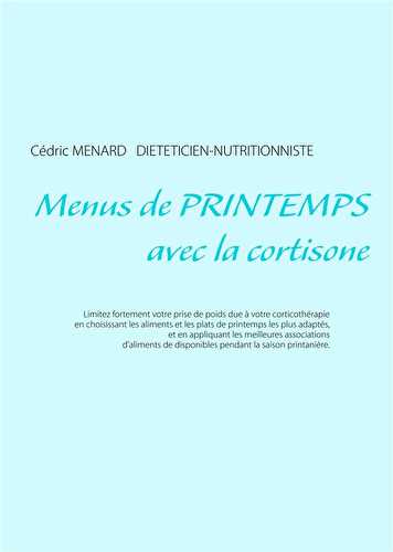 Menus de printemps avec la cortisone