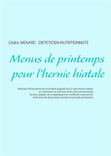 Menus de printemps pour l'hernie hiatale