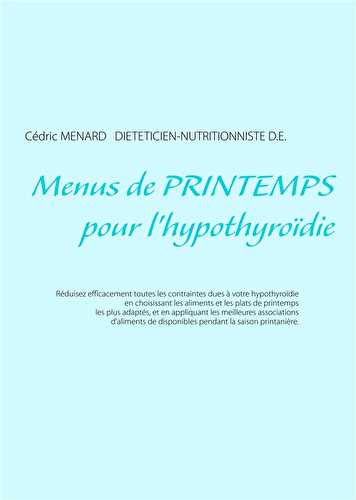 Menus de printemps pour l'hypothyroïdie