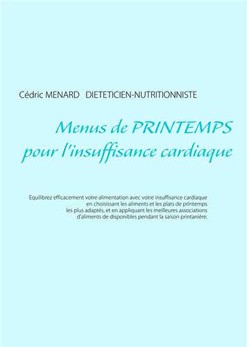 Menus de printemps pour l'insuffisance cardiaque