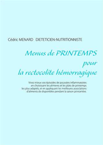 Menus de printemps pour la rectocolite hémorragique