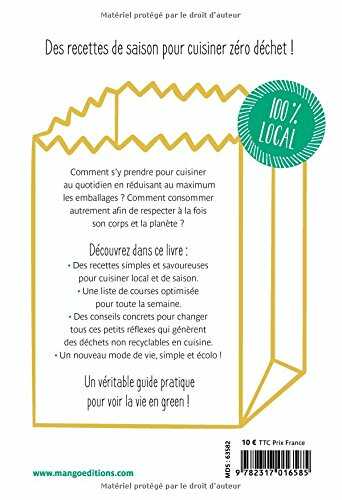 Menus zéro déchet - recettes et conseils anti-gaspi au fil des saisons