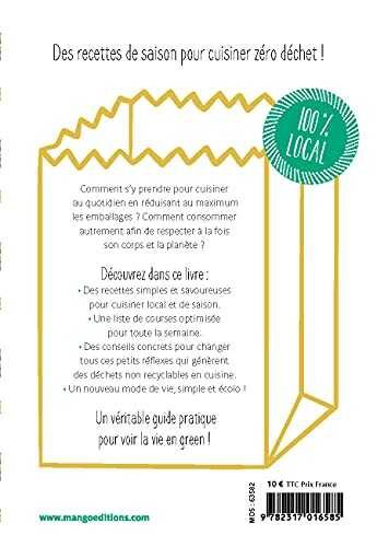 Menus zéro déchet - recettes et conseils anti-gaspi au fil des saisons
