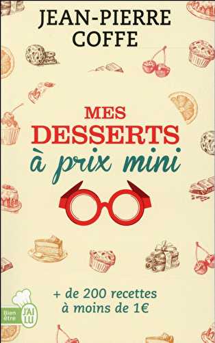 Mes desserts à prix mini