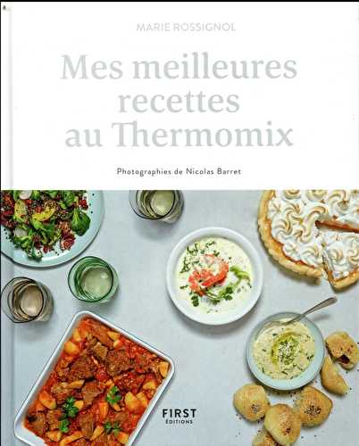 Mes meilleures recettes au thermomix