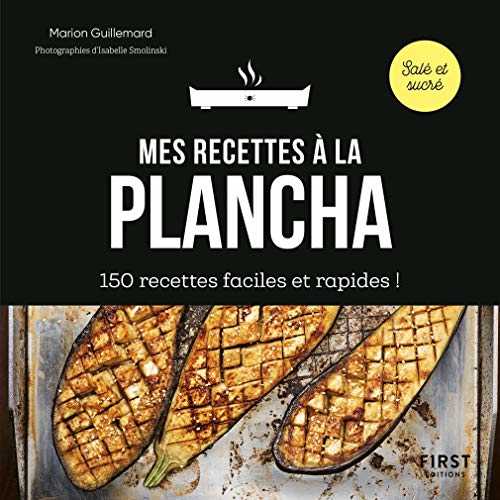 Mes recettes à la plancha