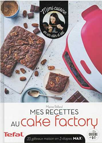 Mes recettes au cake factory