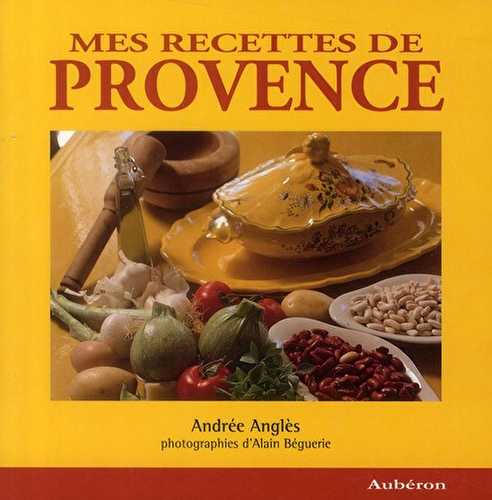 Mes recettes de provence