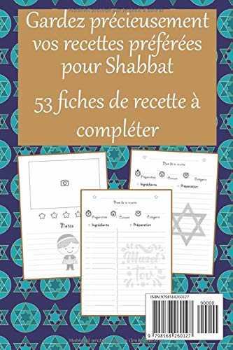 Mes recettes de Shabbat: Carnet de recettes de Shabbat à compléter - 53 fiches décorées par de belles illustrations