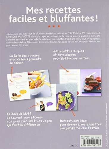 Mes recettes faciles et bluffantes !