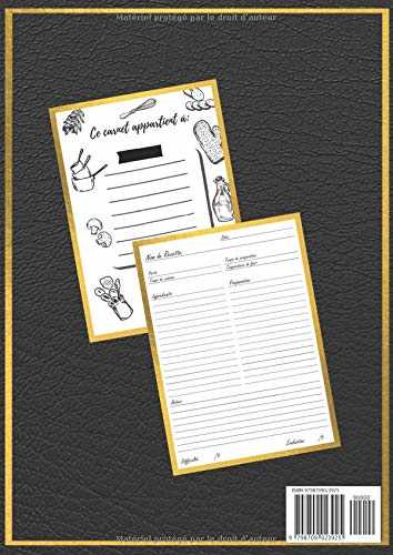 Mes recettes: Livre de recettes à remplir - Cahier de recettes à compléter: Carnet de recettes de cuisine personaliser à remplir, 100 recettes, Grand format A4.