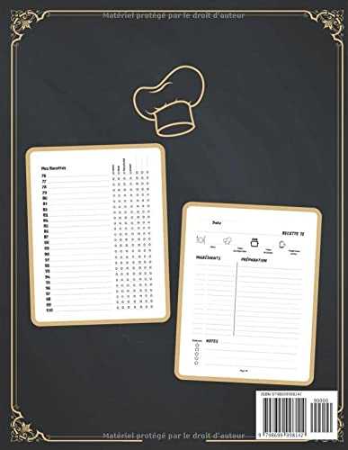 Mes Recettes Mon Cahier de Recettes: Mon Carnet pour 100 recettes à compléter - Un carnet de recettes à remplir - Livre de Cuisine Personnalisable avec vos recettes de famille.